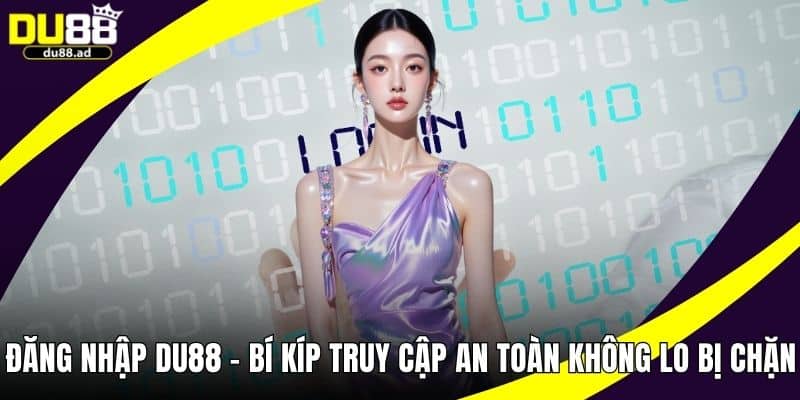 Đăng nhập Du88